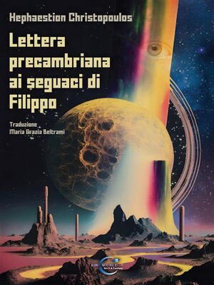 cover image of Lettera precambriana ai seguaci di Filippo